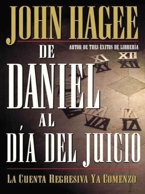 Title details for De Daniel al día del Juicio by John Hagee - Available